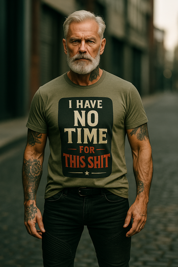 “Time? Nope. Patience? Gone.” Tee